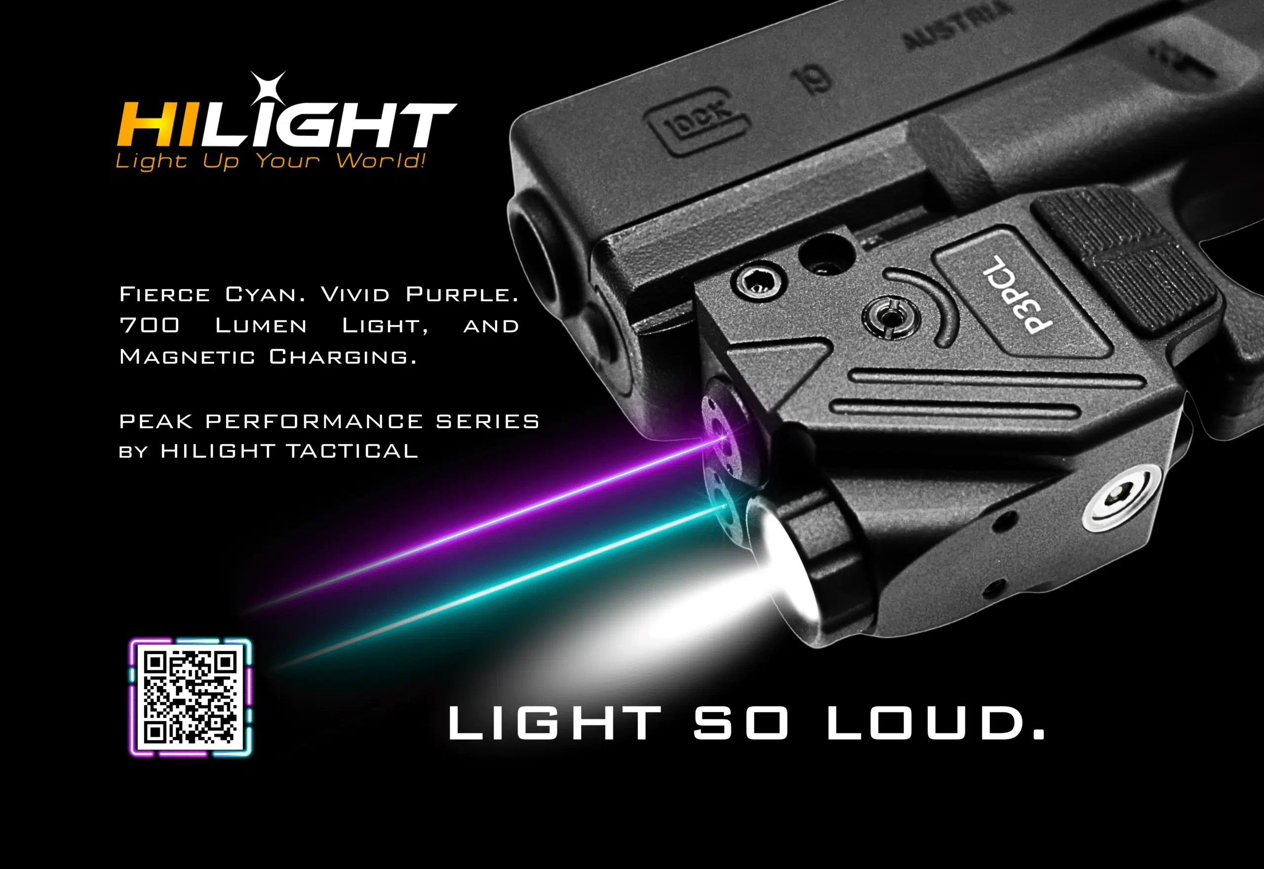 Light So Loud. Peak Performance.