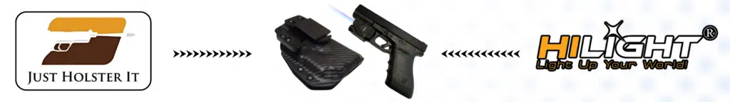 Holster Collaboration with JustHolsterIt - HiLight Tactical