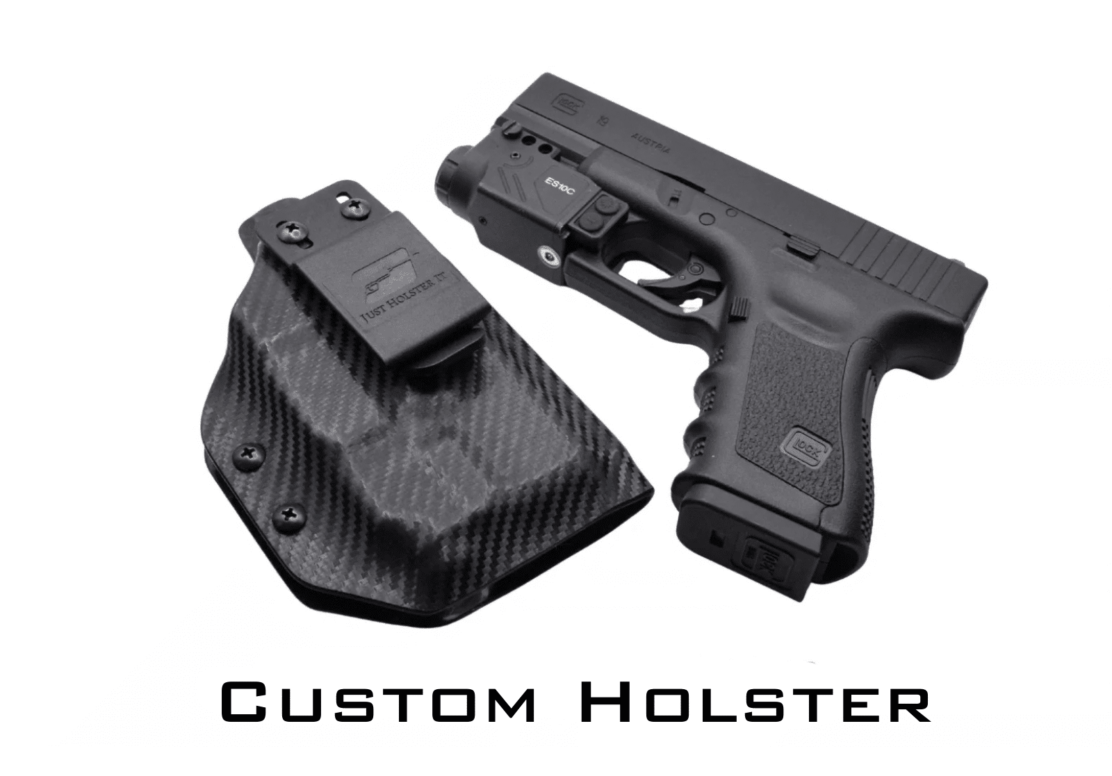 Custom Holster